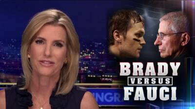 Tom Brady - Rob Gronkowski - Ingraham: Brady vs. Fauci — Both at the top of their professions, but with different reputations - foxnews.com