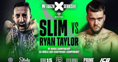 Ryan Taylor - Slim vs Ryan Taylor fight time and UK live stream for Misfits 2 fight - manchestereveningnews.co.uk - Britain - Manchester