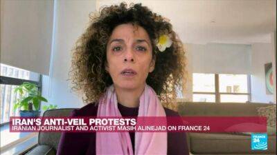 Iran protests are 'beginning of the end' for regime, exiled activist Alinejad says - france24.com - France - Iran -  Berlin -  Tehran