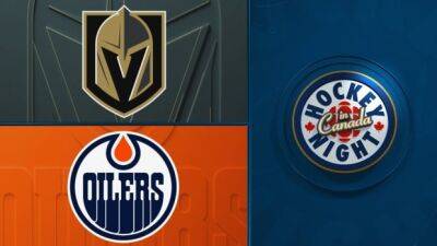 Hockey Night in Canada: Golden Knights vs. Oilers