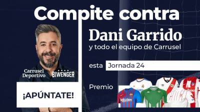 ¡Esta jornada 24 demuestra en Biwenger que sabes más que Dani Garrido y llévate la camiseta de tu equipo!