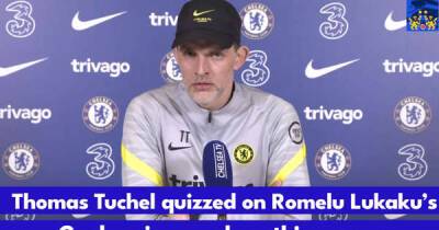 Thomas Tuchel told the major thing he’s got wrong at Chelsea with scathing Romelu Lukaku shot