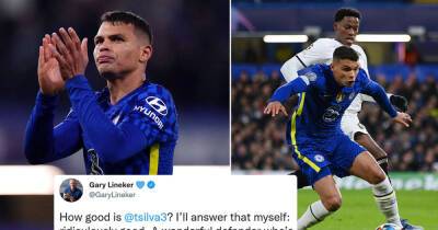 Chelsea's Thiago Silva is 'ridiculously good' insists Gary Lineker