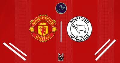 Manchester United vs Derby U23s LIVE score and goal updates