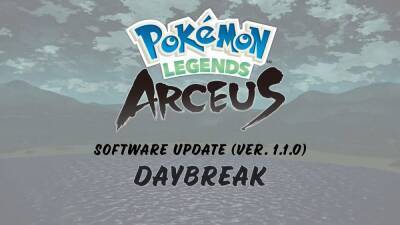 Pokemon Legends Arceus Version 1.1.0: Patch Notes and More