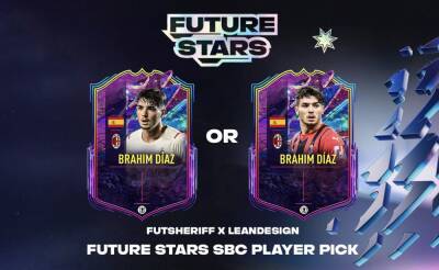 Ea Sports - FIFA 22 Future Stars (FUT): Latest Leaks Reveal Insane Brahim Diaz Player Pick SBC - givemesport.com - Spain - Italy