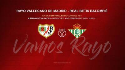 La semifinal de Copa ante el Betis será gratis para abonados del Rayo