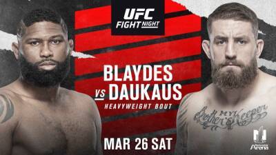 UFC Fight Night Blaydes vs Daukaus Live Stream: How to Watch