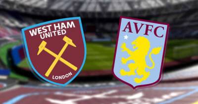West Ham vs Aston Villa: Prediction, kick off time, TV, live stream, team news, h2h results