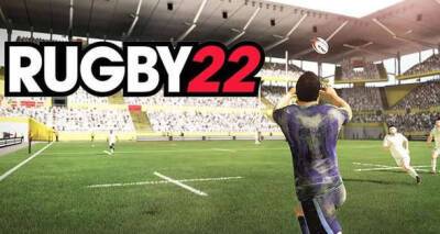 Rugby 2022: Missing the Six Nations? Can Rugby 2022 fill the void? Check out our REVIEW