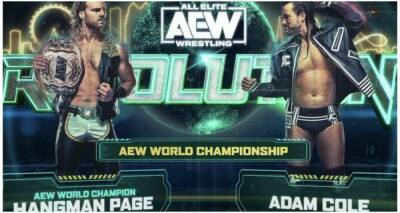 AEW Revolution Results: Hangman retains after main event war with Adam Cole.