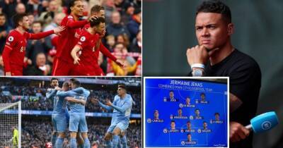 Man City vs Liverpool: Jermaine Jenas names controversial combined XI