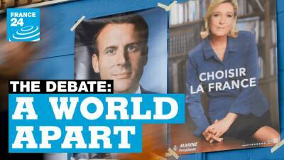 A world apart: Macron and Le Pen split over Ukraine, Europe