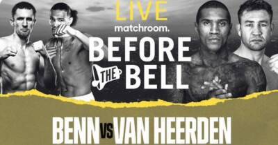 Watch Conor Benn vs Chris van Heerden undercard live stream for free