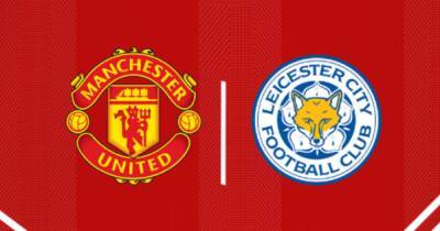 Manchester United vs Leicester LIVE early team news, predicted line up and score predictions