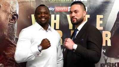Tyson Fury - Joe Joyce - Dillian Whyte - Joseph Parker - London - Dillian Whyte no-shows make Tyson Fury fight ‘more interesting’ – Joseph Parker - bt.com - Britain - Usa - Ireland