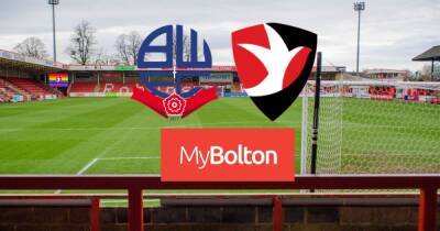 Cheltenham Town vs Bolton Wanderers LIVE: Early team news, build-up, match updates & reaction