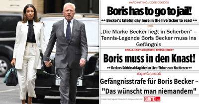 Novak Djokovic - Boris Becker - 'No mercy for Becker'! German media reacts to tennis legend's sentence - msn.com - Britain - Germany - London