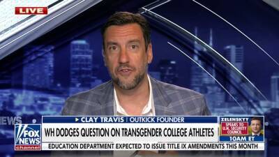 Lia Thomas - Clay Travis - Clay Travis rips White House's 'cowardice' for deflecting on NCAA transgender athlete controversy - foxnews.com