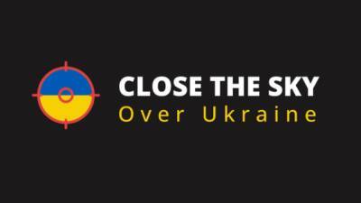 The Close The Sky Over Ukraine project will tell the world about the brutal and ruthless war in Ukraine
