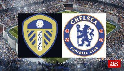 Andreas Christensen - Antonio Rudiger - Mateusz Klich - Joe Gelhardt - Diego Llorente - Robin Koch - Leeds 0-3 Chelsea: resultado, resumen y goles - en.as.com