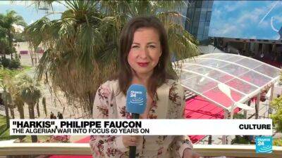 Cannes 2022: Algerian War of Independence depicted in 'Les Harkis' - france24.com - France - Algeria