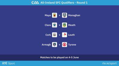 Tyrone draw Armagh in All-Ireland SFC qualifiers, Mayo to face Monaghan