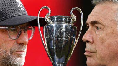 What time is the Champions League 2022 final and how can you watch it live in the UAE?