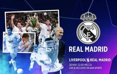 Real Madrid Champions League history - UEFA Champions League Final LIVE on beIN SPORTS