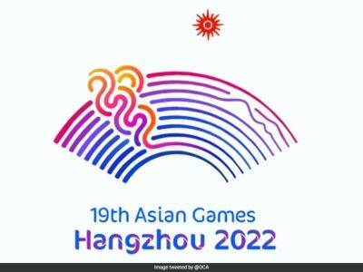 What Is Going To Be Likely Slot For Postponed Asian Games Next Year? Maybe September 2023 - sports.ndtv.com - China - Hungary