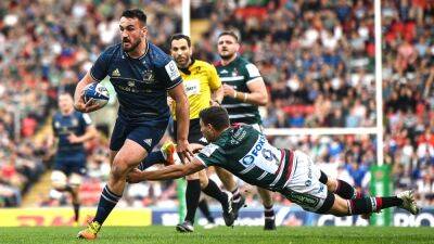 Classy Leinster overcome fiery Leicester to reach semi-final