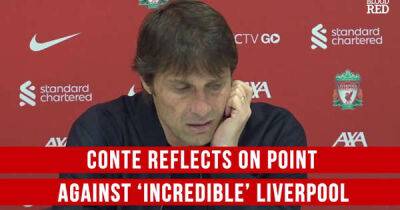 Antonio Conte makes 'incredible' Liverpool admission after Tottenham draw