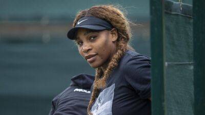 Wimbledon 2022 - Serena Williams confirms return after 12 months out with injury