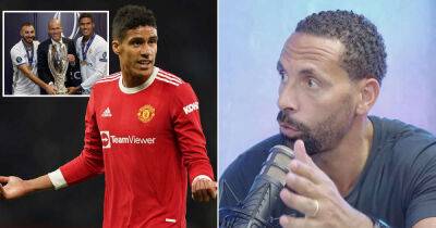 Rio Ferdinand: Raphael Varane was STUNNED by the state of Man United