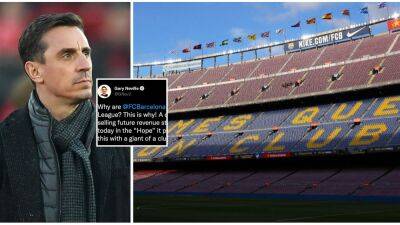 Gary Neville slams 'desperate' Barcelona over latest TV rights deal