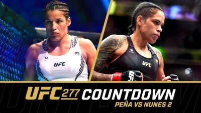 Julianna Pena - Amanda Nunes - UFC 277 Live Stream: How to watch and more - givemesport.com - Britain - Thailand