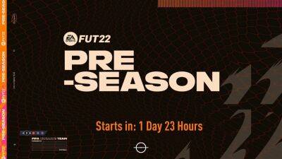 FIFA 22 Pre-Season Promo: Release date, predictions/leaks & everything else you need to know