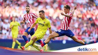 Hasil Liga Spanyol: Atletico Madrid Ditekuk Villarreal 0-2