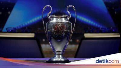 Jadwal Drawing Liga Champions 2022/2023 - sport.detik.com -  Istanbul -  Copenhagen -  Zagreb