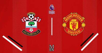 Anthony Martial - Ralph Hasenhuttl - Southampton vs Manchester United LIVE early team news, predicted line up and score predictions - manchestereveningnews.co.uk - Britain - Manchester - parish St. Mary