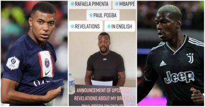 Paul Pogba - Kylian Mbappe - Rafaela Pimenta - Mathias Pogba - Paul Pogba's brother threatens to reveal 'explosive' information about him and Mbappe - givemesport.com - Britain - France - Spain - Italy