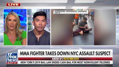 MMA fighter details how he took down NYC homeless man who was attacking bystanders