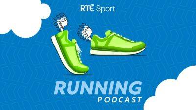RTÉ Running Podcast: Getting started, from head to toe