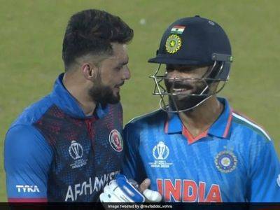 Watch: Ugly Spat A Thing Of Past! Virat Kohli, Naveen Ul Haq Hug It Out In World Cup Clash