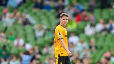 Ireland U21s' captain Joe Hodge targets loan move 'if things don't change' for him at Wolves