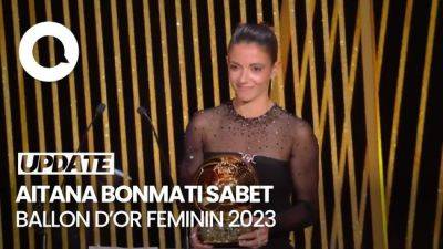 Ballon d'Or Feminin 2023 Jadi Milik Aitana Bonmati