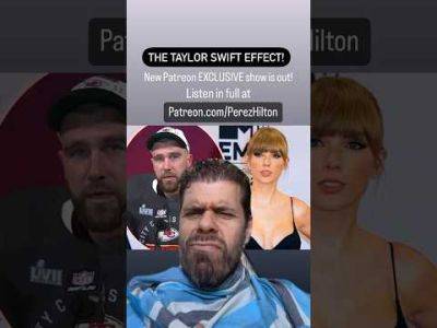 The Taylor Swift Effect! | Perez Hilton