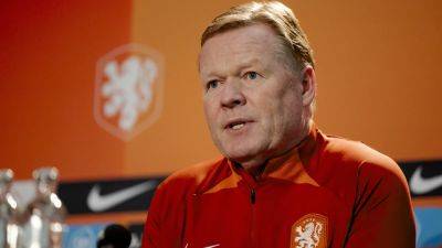 Koeman hopes injury depleted Dutch can upset France