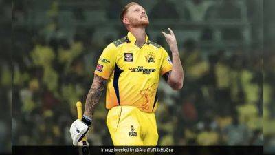 Ben Stokes To Miss IPL 2024 Due To Workload And Fitness Management, Confirm CSK
