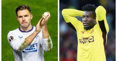 Andre Onana horror show has Rangers fans all saying same thing as Man Utd told '£20m for Jack Butland and we'll talk'
